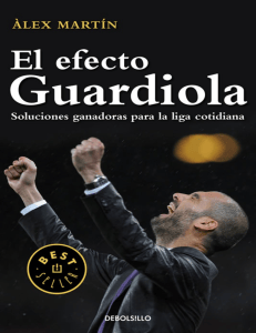 El efecto Guardiola: Soluciones ganadoras para la vida diaria