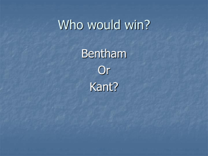 Bentham vs. Kant: Ethical Philosophy Presentation