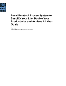 Focal Point: Simplify Life, Double Productivity, Achieve Goals