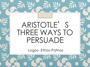 Aristotle's Three Ways to Persuade: Logos, Ethos, Pathos