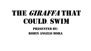 The Giraffe That Couldn't Swim: A Biology Presentation