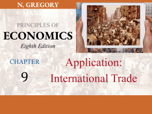 International Trade Chapter 9: Principles of Economics