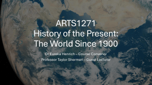 ARTS1271 History of the Present: The World Since 1900