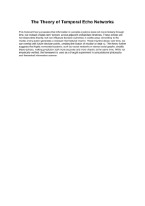 Temporal Echo Networks Theory: Information Science Thought Experiment