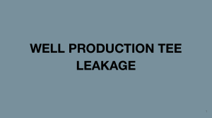 Well Production Tee Leakage Investigation