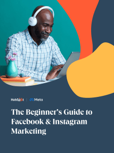 Beginner's Guide to Facebook & Instagram Marketing
