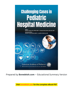 Challenging Cases in Pediatric Hospital Medicine Summary