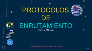 Protocolos de Enrutamiento Cisco y Mikrotik - Gu&iacute;a de Laboratorio