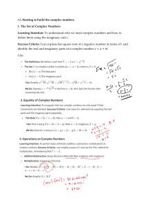 Complex Numbers: Introduction and Operations