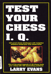 Test Your Chess IQ: 100 Challenges to Assess Your Skills