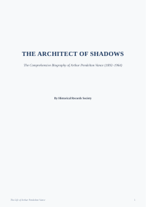 The Architect of Shadows: Biography of Arthur Pendelton Vance