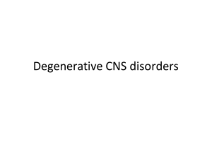 Degenerative CNS Disorders: Parkinson's Disease Lesson