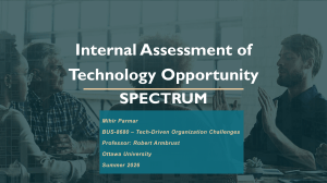 Internal Assessment of Spectrum's Technology Opportunity