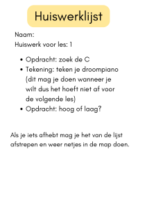 Huiswerklijst Les 1: Zoek de C, Droompiano, Hoog/Laag