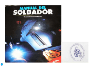 Manual del Soldador: Gu&iacute;a Completa de Soldadura