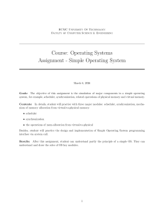Operating Systems Assignment: Simple OS Simulation