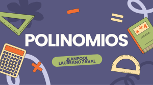 Polinomios: Definiciones y Tipos