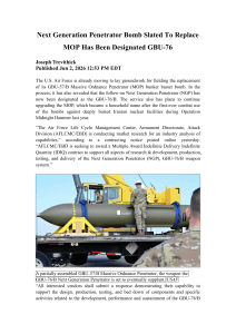 Next Generation Penetrator Bomb (GBU-76) Replaces MOP