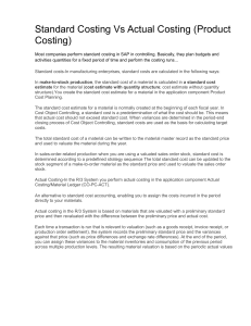 Standard Costing vs Actual Costing in SAP Product Costing