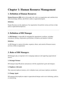 Human Resource Management Chapter 1: Definitions & Roles