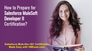Salesforce MuleSoft Developer II Certification Study Guide