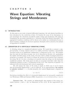 Wave Equation: Vibrating Strings and Membranes - Chapter 4