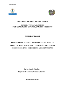 Tesis Doctoral sobre Interacci&oacute;n Suelo-Estructura en Cimentaciones y Muros de Contenci&oacute;n