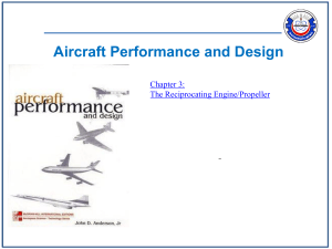 Aircraft Performance and Design: Reciprocating Engine/Propeller