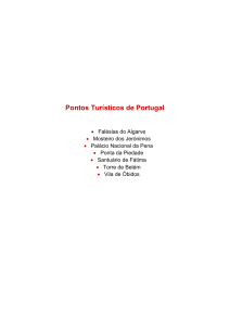 Pontos Tur&iacute;sticos de Portugal: Guia de Atra&ccedil;&otilde;es Famosas