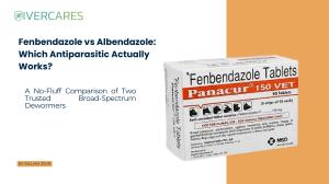 Fenbendazole vs Albendazole: Which Antiparasitic Works?