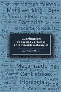 Lubricaci&oacute;n en la industria metal&uacute;rgica: equipos y procesos