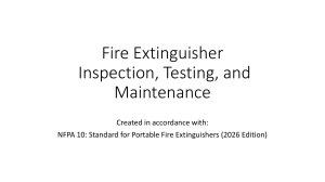 Fire Extinguisher Inspection, Testing, and Maintenance