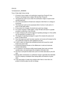 CPA 232 1st Assessment: True or False on Break-Even Analysis