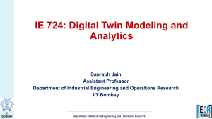 IE 724: Digital Twin Modeling and Analytics Course Notes