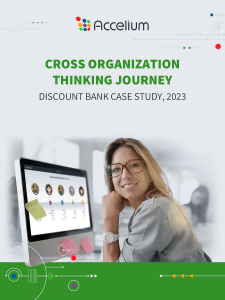 Discount Bank Case Study: Cross-Organization Thinking Journey