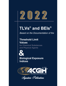 2022 TLVs and BEIs: Occupational Exposure Guidelines