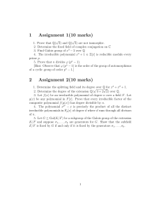 Abstract Algebra Problem Set: Galois Theory & Field Extensions