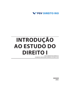 Introdu&ccedil;&atilde;o ao Estudo do Direito I - FGV Direito Rio