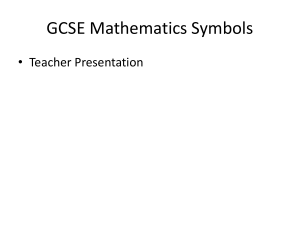 GCSE Mathematics Symbols Teacher Presentation