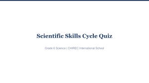 Scientific Skills Cycle Quiz Grade 6