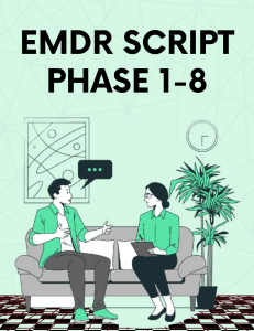 EMDR Script: Phases 1-8 Therapy Guide