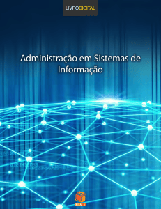 Administra&ccedil;&atilde;o em Sistemas de Informa&ccedil;&atilde;o: Conceitos e Modelos