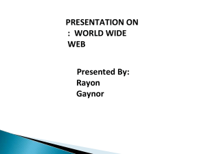 Presentation on World Wide Web Basics