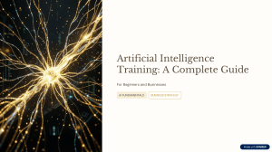 AI Training Guide: Complete Guide for Beginners & Businesses