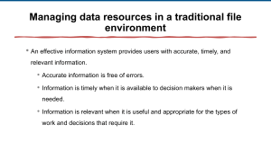 Managing Data Resources: Traditional Files vs. Databases