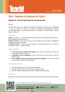&Eacute;pisode 3 : Le feu du Saint-Esprit et la puret&eacute; du c&oelig;ur