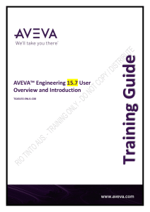 AVEVA Engineering 15.7 User Training Guide