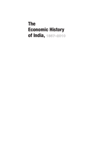 The Economic History of India, 1857&ndash;2010