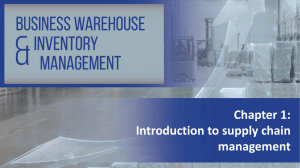 Business Warehouse & Inventory Management: Intro to Supply Chain