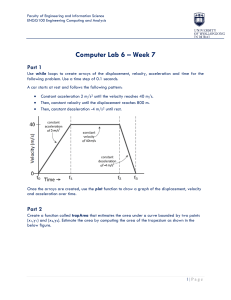 ENGG100 Computer Lab 6: Motion & Trapezium Area